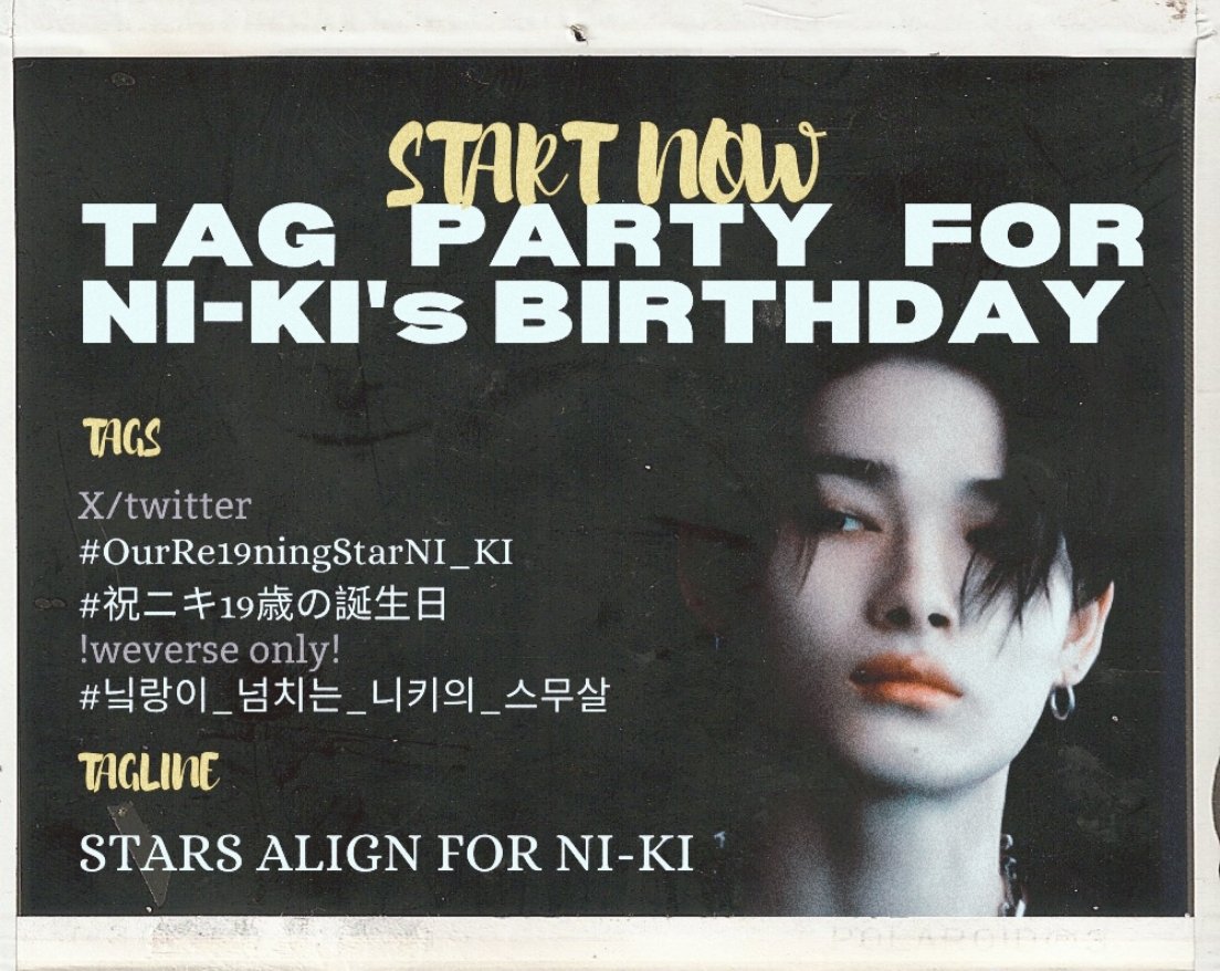 NikiMalaysia's tweet photo. [🖤]

~ENGENEs~ we're down to only 30 minutes left till Ni-Ki's 19th birthday 🥹😲 Kindly drop the tags/tagline for our brightest star tonight ✨💐

// KOR tag can be used when posting on weverse ✅

STARS ALIGN FOR NI-KI
#OurRe19ningStarNI_KI
#祝ニキ19歳の誕生日 https://t.co/LBYGLJJYNZ