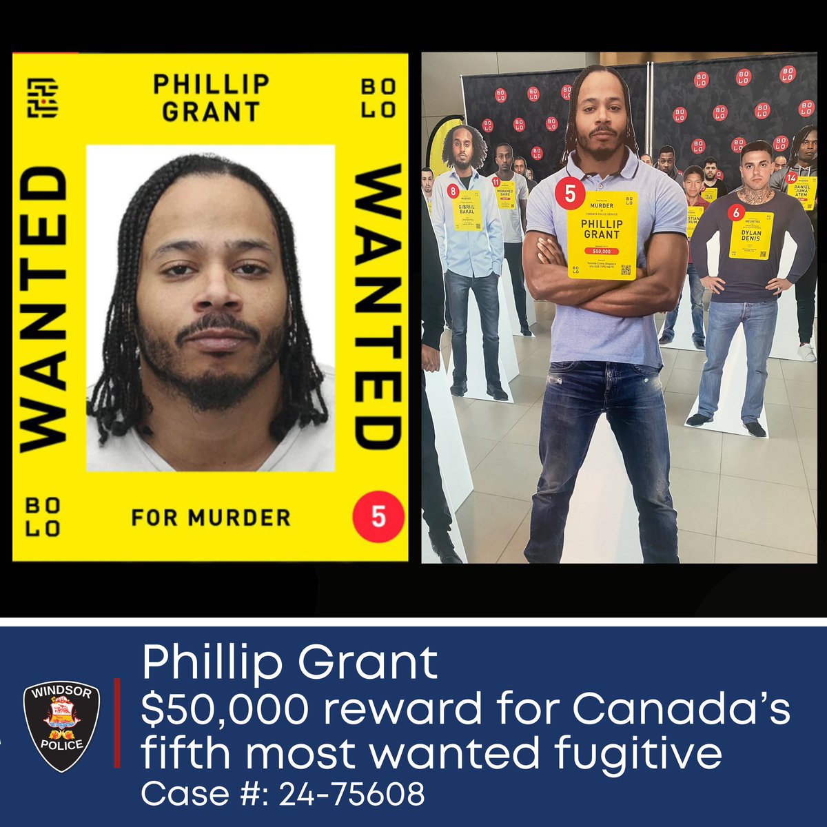 UPDATE:
 
Windsor Police continue to seek 34-year-old Phillip Grant, who is now ranked as Canada's fifth most wanted fugitive.

On June 29, shortly before 6 am, officers responded to a fight in the 700 block of Erie St. E. Witnesses reported Grant fired a single gunshot before