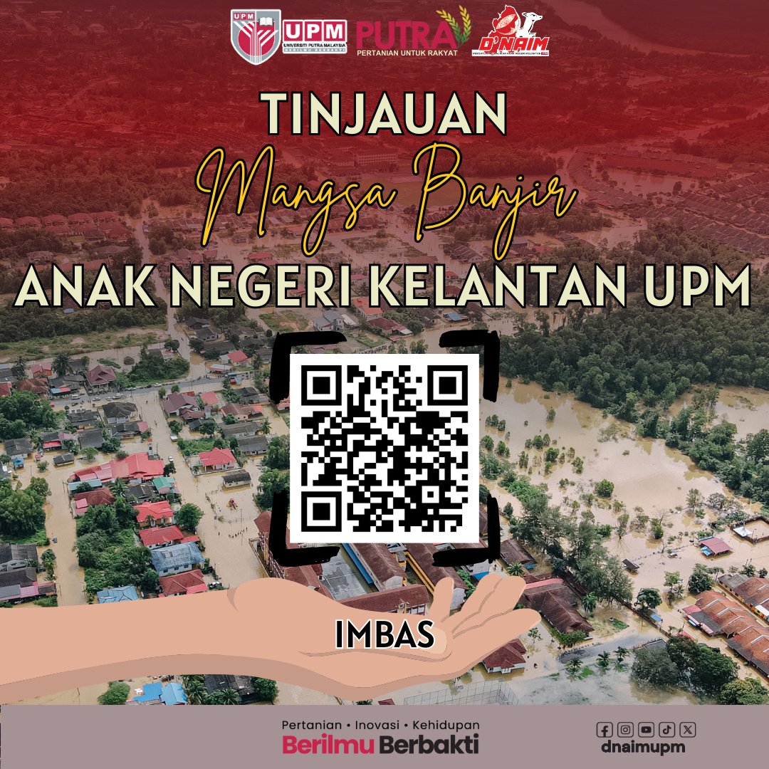 dnaimupm's tweet photo. [ TINJAUAN MANGSA BANJIR ANAK NEGERI KELANTAN UPM ]

Pautan Google Form:
https://t.co/6hdTJBkFE1

#dnaimupm
#berilmuberbakti
#weloveupm
#pertanianuntukrakyat
#malaysiamadani https://t.co/ZSVn0iIpwi
