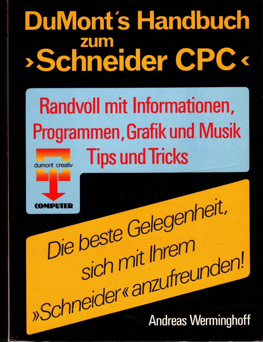 Retrojournal_de's tweet image. Entdeckt 'DuMonts Handbuch zum SCHNEIDER CPC'  – der perfekte Begleiter für Fans des legendären Heimcomputers! 💾📚 Technik, Programmierung &amp;amp; Anwendungen kompakt erklärt. #RetroComputing #SchneiderCPC #Heimcomputer