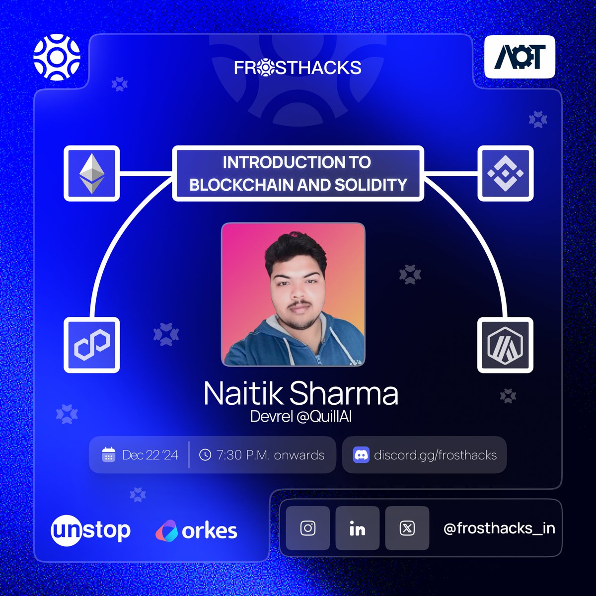 frosthacks_in's tweet photo. #Blockchain &amp; Solidity Unpacked! ❄️

Join us as @naitik_shrma , DevRel at QuillAI, unpacks the coolest concepts in Blockchain and Solidity.

📅 Date: 22nd Dec'24
⏰ Time: 7:30 PM onwards
📍 Platform: Discord Server (link in bio)

Register Now: https://t.co/Q2z4qhPeEd

#FrostHacks https://t.co/cAcluSDsqX