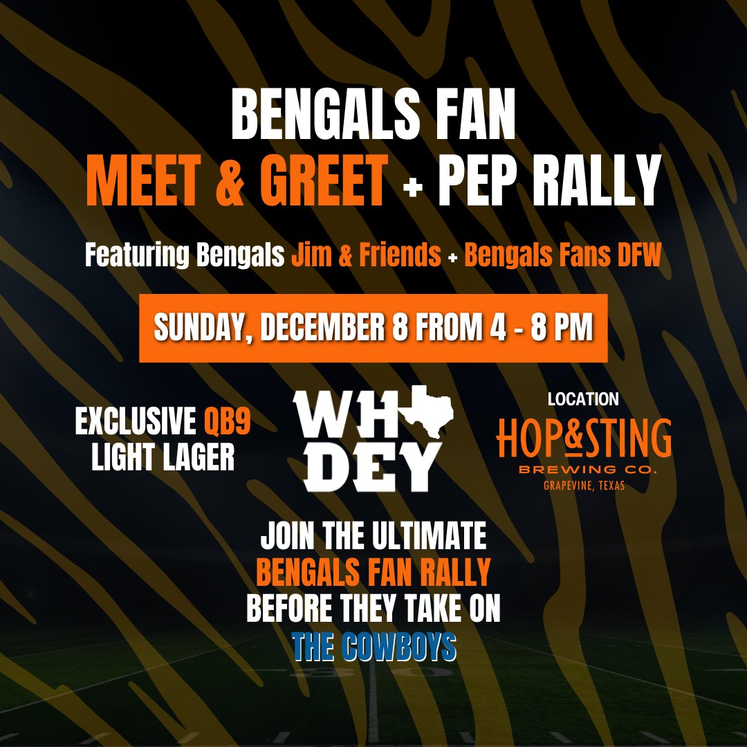 Who Dey Nation, rally up! 🐅 Join TODAY Sunday, Dec. 8, 4–8 PM at Hop &amp; Sting for a Bengals Meet &amp; Greet &amp; Pep Rally before the Cowboys game. 🏈🍻

Snag QB9 Light Lager, enjoy Gordos Mexican Cocina (4–7 PM), and connect with Bengals Jim &amp; Friends + Bengals Fans DFW. WHO DEY! 🧡🖤