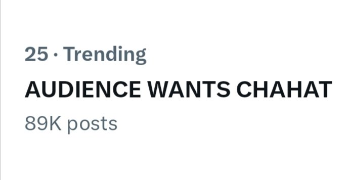 AUDIENCE WANTS CHAHAT is trending in India with 89K+ posts.

Repost | If you're a part of it.

#ChahatPandey