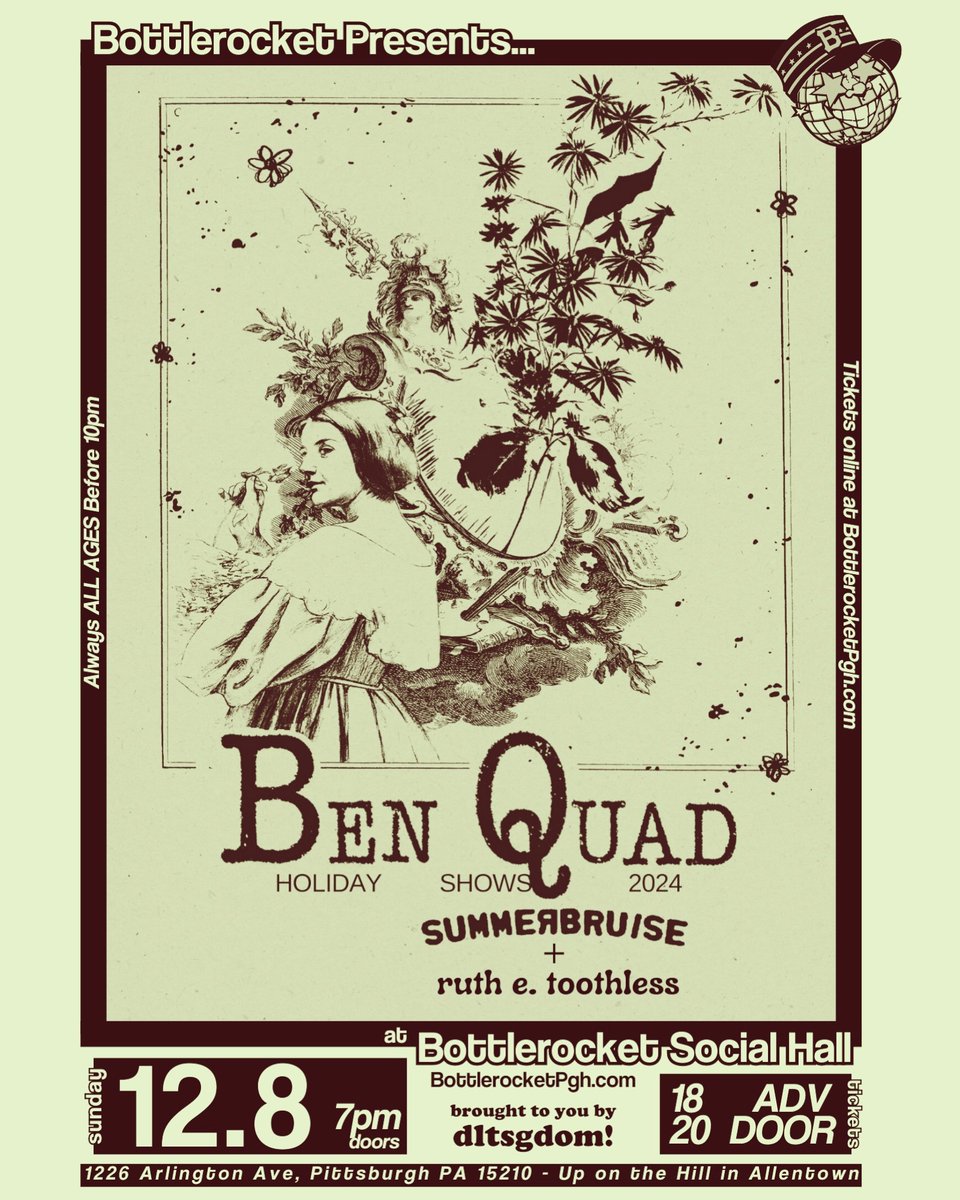 dltsgdomshows's tweet image. TONIGHT: @benquadok w/ @summerbruise69 + ruth e. toothless at @BottlerocketPgh!! Doors at 6, Music at 7!!

TICKETS: app.opendate.io/e/ben-quad-dec…