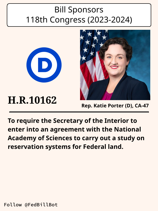 FedBillBot's tweet image. H.R.10162
RESERVE Federal Land Act

SPONSOR: @RepKatiePorter @katieporteroc
№ CO-SPONSORS: 0

STATUS: Introduced

LATEST ACTION: House committee - 2024-11-22 Referred to the ...

#Democrats

congress.gov/bill/118th-con…