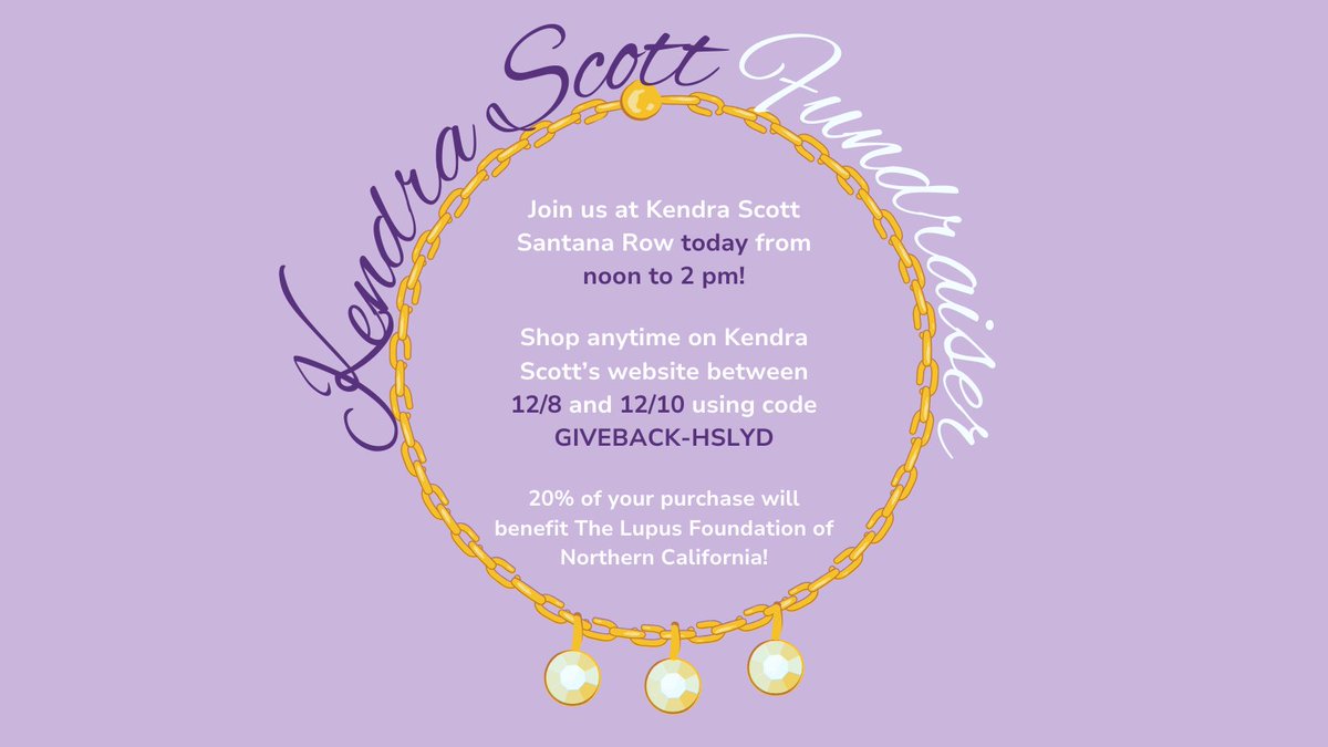 LFNC's tweet photo. Join us today at Kendra Scott Santana Row for our fundraiser from noon to 2 pm! If you can't make it, use code GIVEBACK-HSLYD while shopping on Kendra Scott's website starting today and ending on 12/10. 20% of your purchase will benefit LFNC! #lupus #lfnc #kendrascott #fundraiser https://t.co/Ggg3M4nxE2