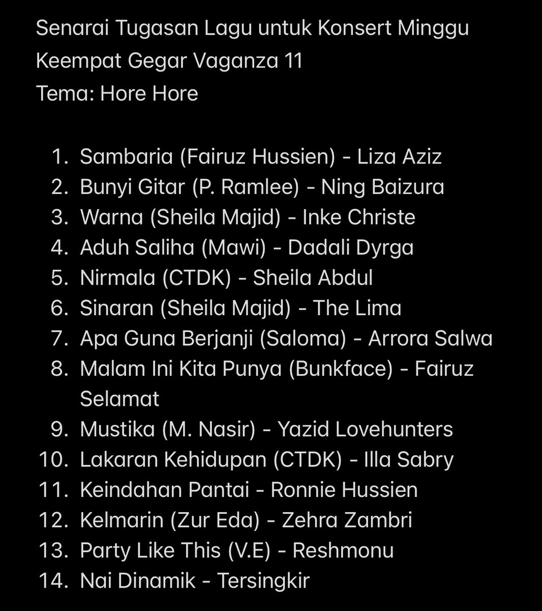 ANDYSAHLAM's tweet photo. Senarai Tugasan Lagu untuk Konsert Minggu Keempat Gegar Vaganza 11 #GegarVaganza2024
#Vaganzers #GV https://t.co/QiCR3Kjaul