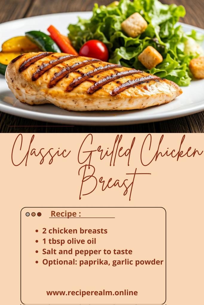 RecipeRealm1's tweet image. Classic Grilled Chicken Breast 🍗
A simple and healthy grilled chicken breast recipe that’s juicy, flavorful, and easy to make! 🔥 Classic Grilled Chicken Breast full recipe : reciperealm.online/2024/12/08/chi…

#GrilledChicken #HealthyEats #SimpleDinner #BBQChicken #EasyMeals #ChickenRecip
