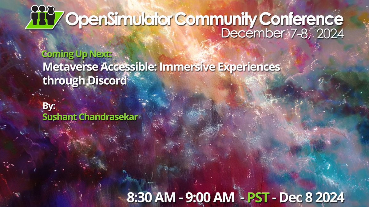 opensimcc's tweet image. Next up @ #OSCC24 Metaverse Accessible: Immersive Experiences through Discord.
With: Sushant Chandrasekar @avatarlife
Schedule: conference.opensimulator.org/schedule/
Hypergrid Adress: cc.opensimulator.org:8002
YT youtube.com/c/AvaconOrg/li…
#Metaverse #opensource #opensimulator #virtualworlds
