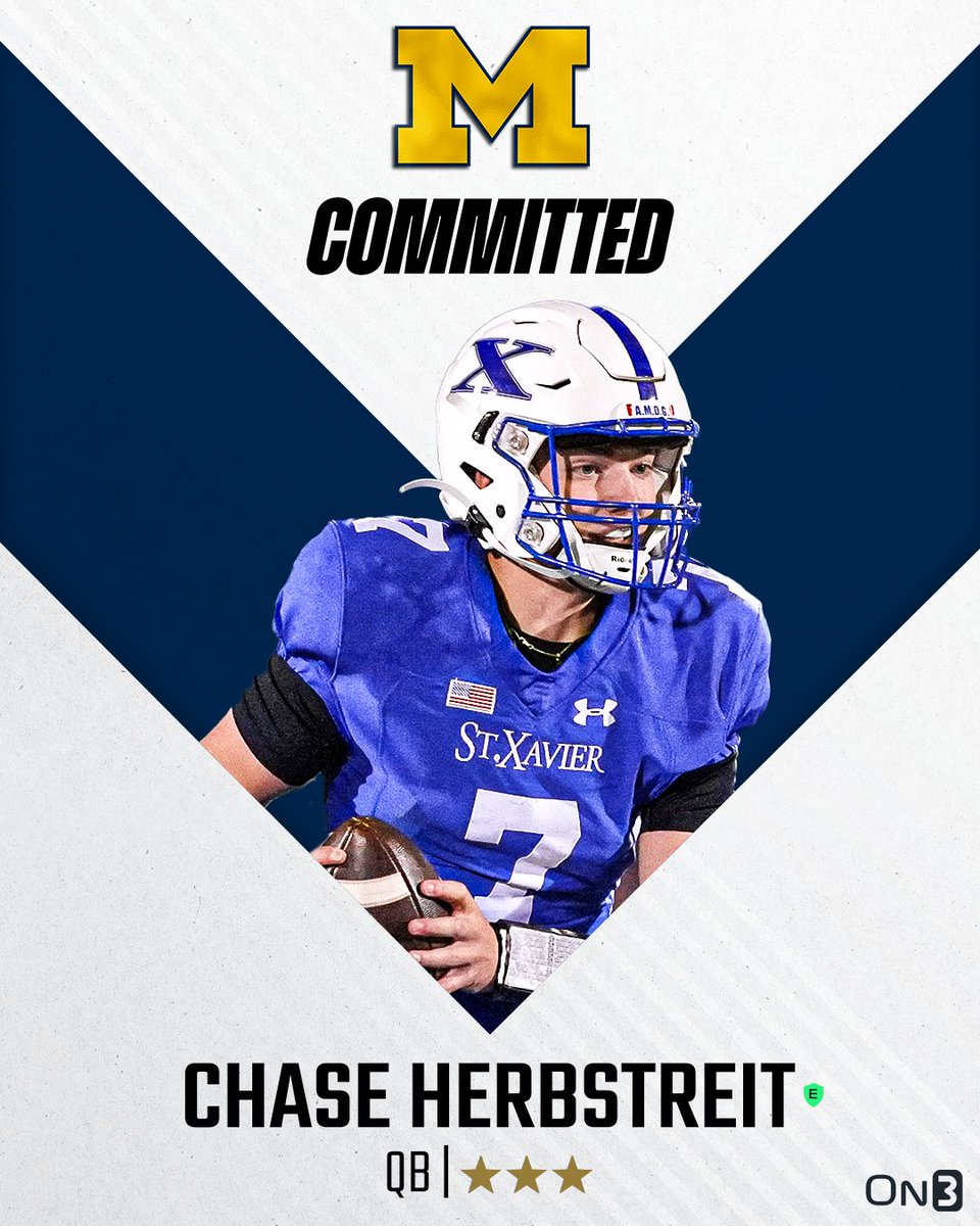 🚨BREAKING🚨 2025 QB Chase Herbstreit has committed to Michigan〽️ 

He is the son of ESPN analyst and former Ohio State QB <a href="/KirkHerbstreit/">Kirk Herbstreit</a>.

Read: on3.com/news/2025-qb-c…