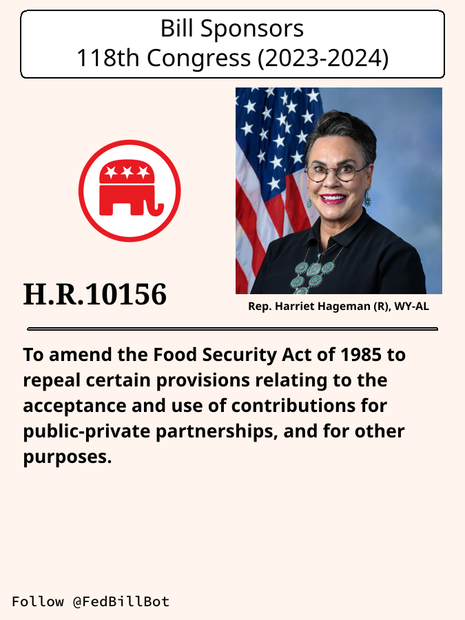 FedBillBot's tweet image. H.R.10156
To amend the Food Security Act of 1985 to repeal certain ...

SPONSOR: @RepHageman @HagemanforWY
№ CO-SPONSORS: 1

STATUS: Introduced

LATEST ACTION: House committee - 2024-11-22 Referred to the ...

#Republicans

congress.gov/bill/118th-con…