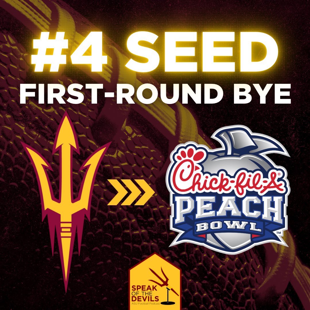 BDenny29's tweet photo. ASU ➡️ A-T-L: The Sun Devils get a first-round bye into the quarterfinals &amp; will play in the Peach Bowl on New Year’s Day. 

Devils will play the winner of Texas vs. Clemson. https://t.co/1nVbsfu4d1