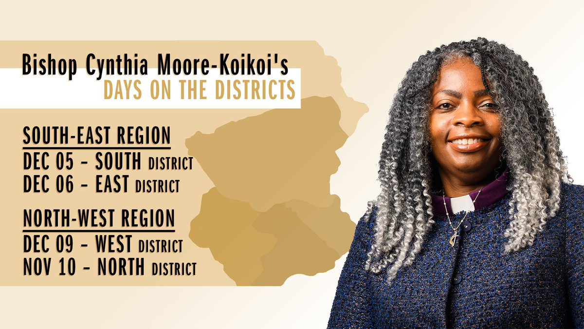 Mark your calendars! Bishop Cynthia Moore-Koikoi is visiting each district to worship with you and answer your questions. All district days begin at 7:00 PM.
📌 December 6: East District
👉 December 9: West District
📌 December 10: North District