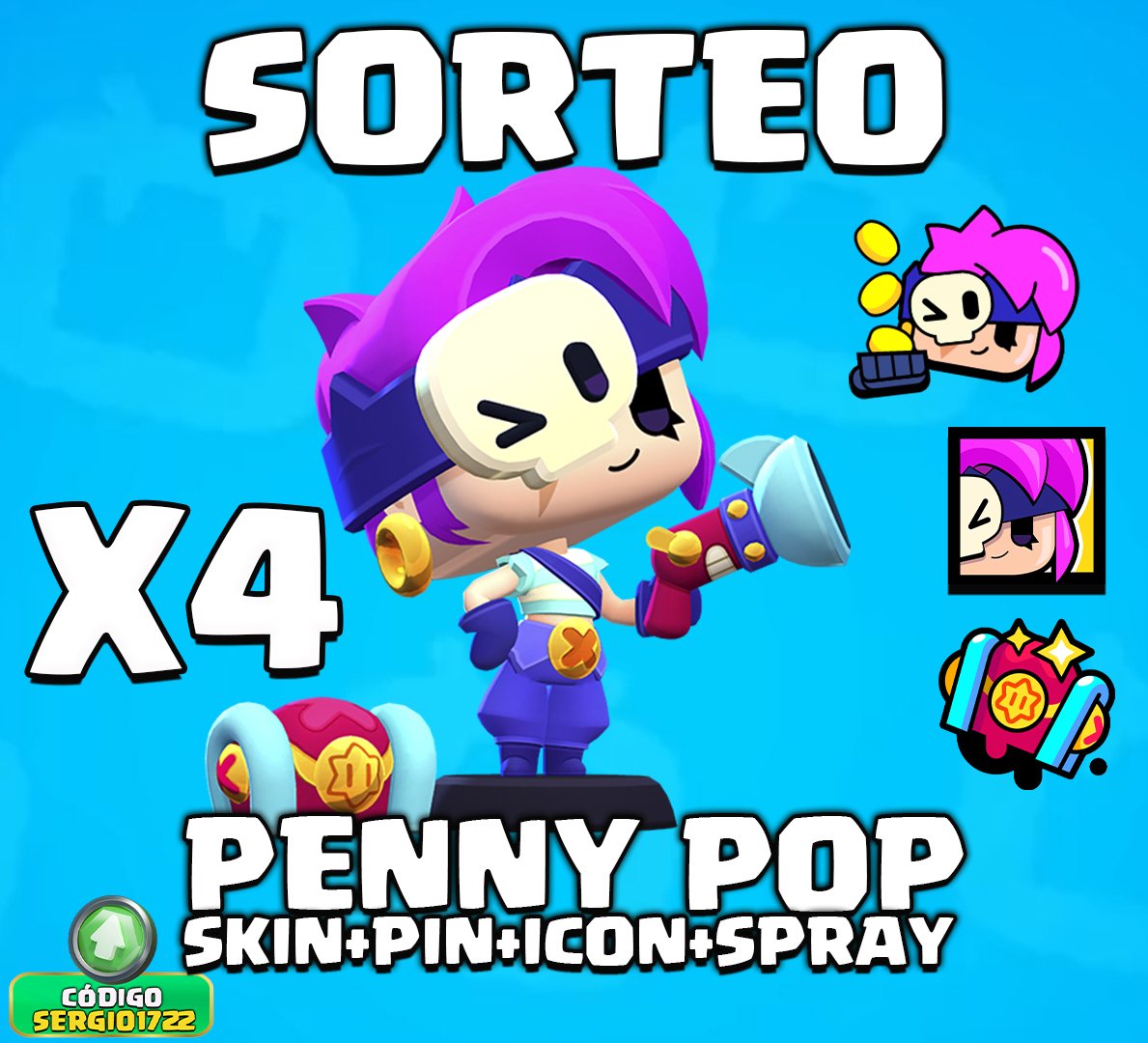 Sergio1722c's tweet photo. 🎁SORTEO 4 SKINS PENNY POP + Pin + Icono + Spary
Requisitos:

✅ Seguirme en  X @Sergio1722c y 🔴YOUTUBE https://t.co/Sqlp8tskDM
🔁 Dar  RETWEET
❤️ Dar Like

⛔ El sorteo termina el 13 de DICIEMBRE⛔
🍀Suerte a todos🍀
#PopPennyGiveaway #brawlstars https://t.co/9UCaPeXeh6