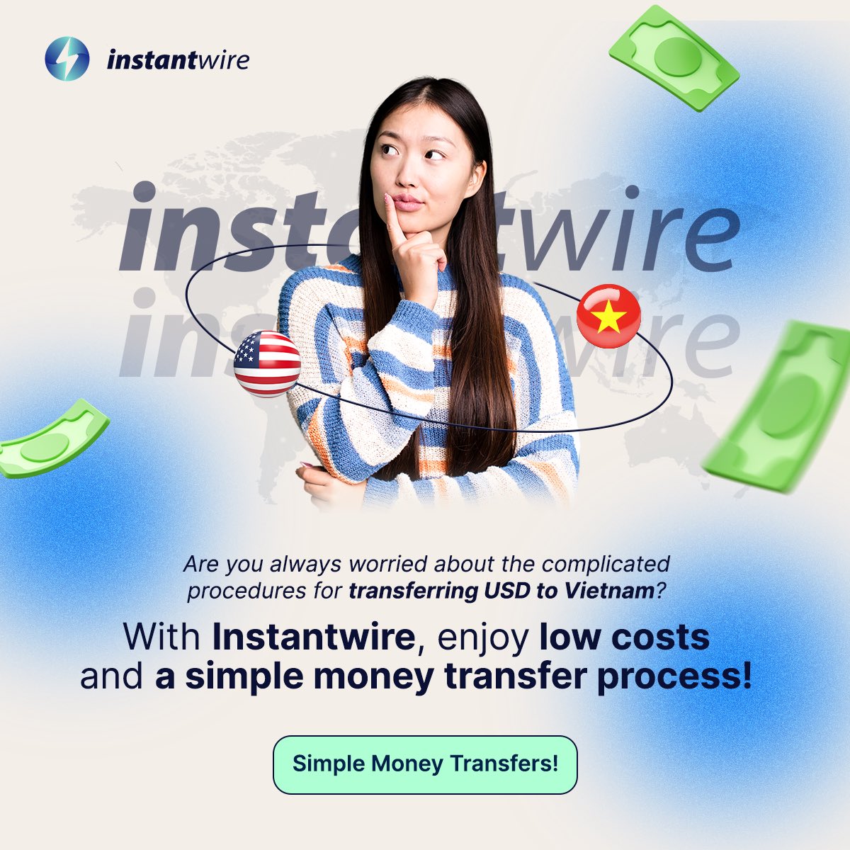 🌟 Send money home from the U.S. in just 15 minutes with Instantwire! 🌟

Did you know? With Instantwire, transferring money back to Vietnam has never been easier and faster! 🚀

👉 Sign up now to connect with love through Instantwire: instantwire.com

#Instantwire