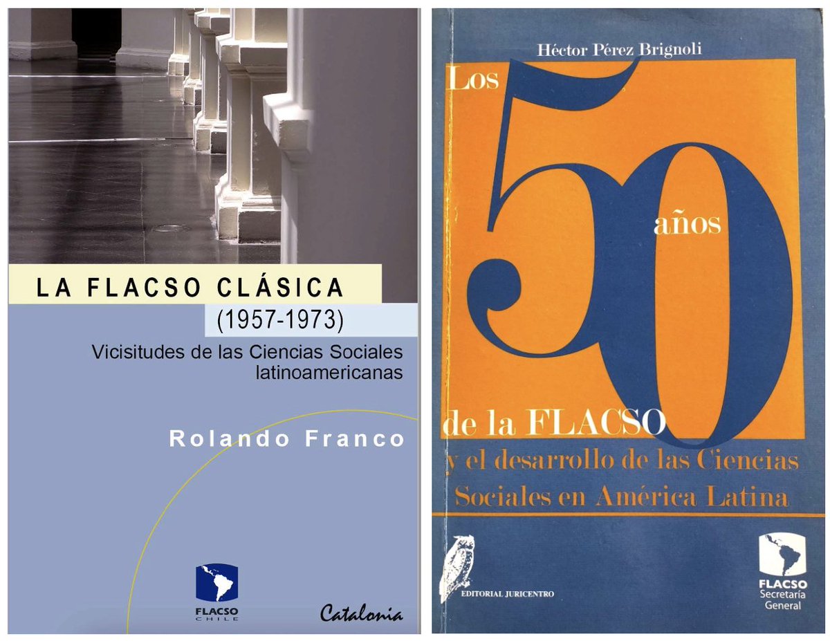 GerardoMunck's tweet photo. La FLACSO @FLACSOSG es una de la principales instituciones dedicadas a las Ciencias Sociales en América Latina. Y estos dos libros presentan la historia de esta institución.

Descarga libre de Franco: https://t.co/hysjZsJAWG

Descarga libre de Brignoli: https://t.co/nSr9nwwkOb https://t.co/dzZVnrpYdK