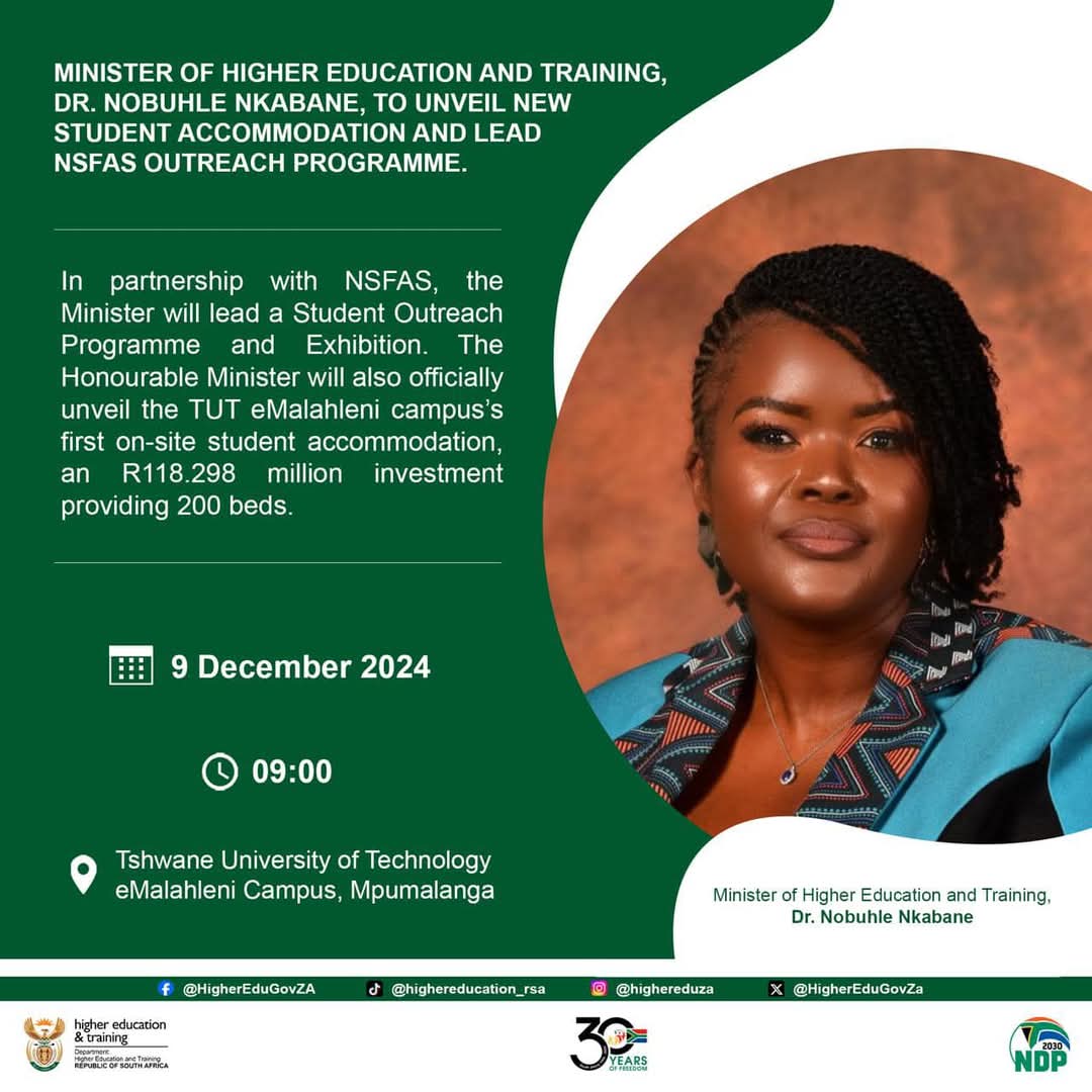 HigherEduGovZA's tweet photo. Minister @Dr_NobuhleN will tomorrow unveil a new student accommodation at the @Official_TUT eMalahleni campus and later lead @myNSFAS outreach programme at Nkangala TVET College, Middleburg Campus.
#NSFAS2025Applications
#NSFAS025 https://t.co/OkFL3SNpuC