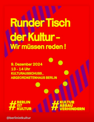 KoaFreieSzeneB's tweet photo. #BerlinIstKultur #Kundgebung Kommt zahlreich morgen 9. Dez ab 13 Uhr zum Abgeordnetenhaus #AGH, Niederkirchnerstraße 5 - Wir haben Redebedarf und eröffnen den Runden Tisch #Kultur https://t.co/mXhSy8tLjx via bbk berlin #Kürzungen #Haushalt #Kunst #Teilhabe #Arbeitsräume #Bildung https://t.co/Q3b4AZFZ3J