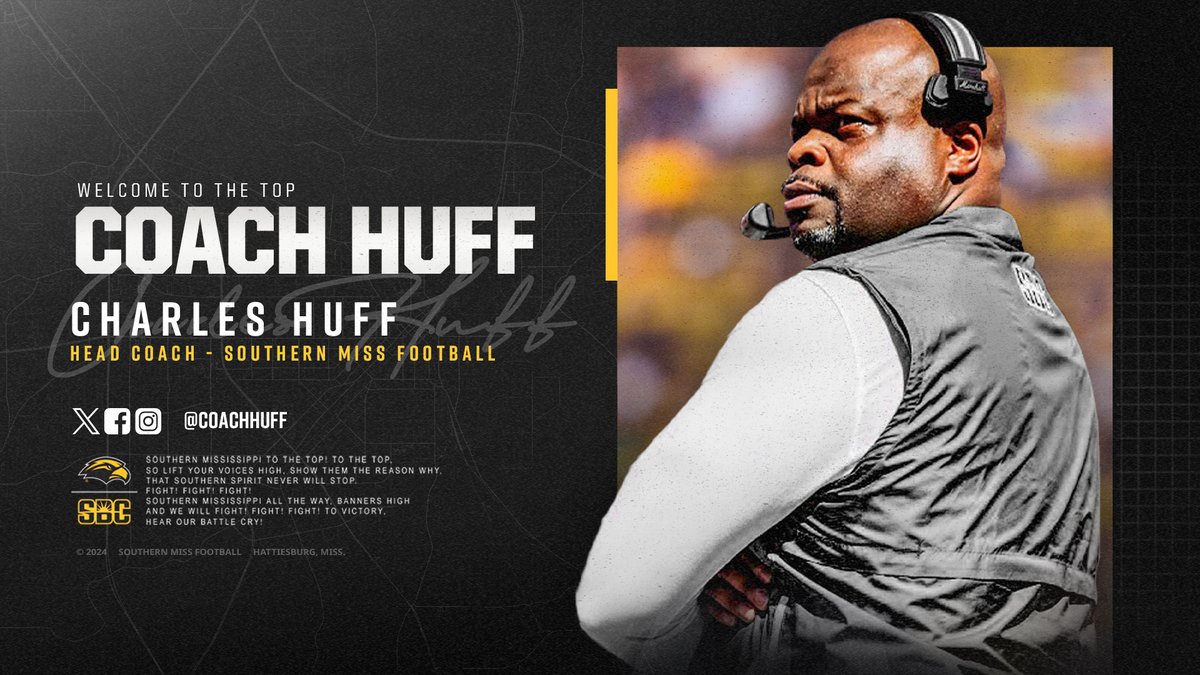 Southern Miss Football (@southernmissfb) on Twitter photo Welcome to the Hub City, Charles Huff 🔝
Introducing your 23rd head coach of the Golden Eagles!
🔗 » smttt.info/4ggA8L2
<a href="/CoachHuff/">Charles C. Huff</a> | #SMTTT Welcome to the Hub City, Charles Huff 🔝
Introducing your 23rd head coach of the Golden Eagles!
🔗 » smttt.info/4ggA8L2
<a href="/CoachHuff/">Charles C. Huff</a> | #SMTTT