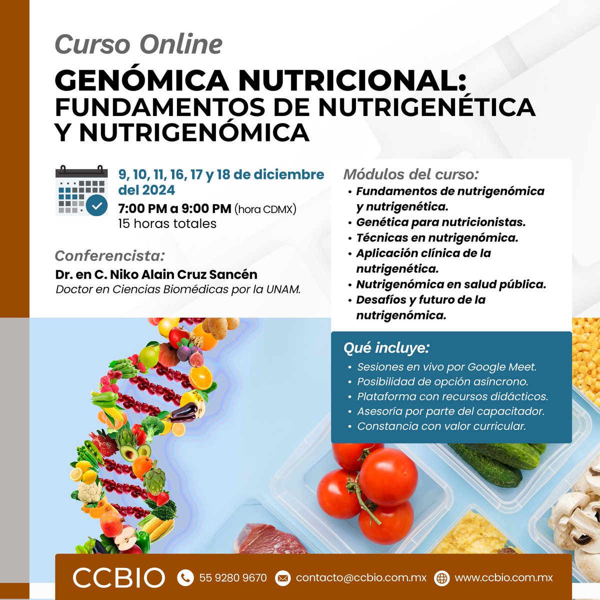 CCBIOmx's tweet photo. Iniciamos la semana con nuevos cursos ¡No te quedes fuera!
📲 WhatsApp: https://t.co/n5YINBuxJN
📧 contacto@ccbio.com.mx
🌐 https://t.co/1Fl2KUaBxm
📞 55 9280 9670
#ccbio #CursosOnline #Ciencia #Salud #SPSS #IndustriaAlimentaria #IndustriaFarmacéutica https://t.co/gNb6bhcONo