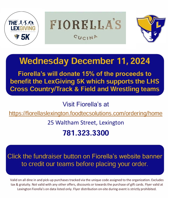 lexgiving5k's tweet photo. Restaurant Night Wednesday December 11, 2024. Fiorella’s will donate 15% of the proceeds to benefit the LexGiving 5K which supports the LHS Cross Country/Track & Field and Wrestling teams.

@MinutemenXCTF  @LHSMAWrestling @TownOfLexMA @LHSPEStaff  @LexingtonHSMa @LexMinutemenAth @WickedLocalLex