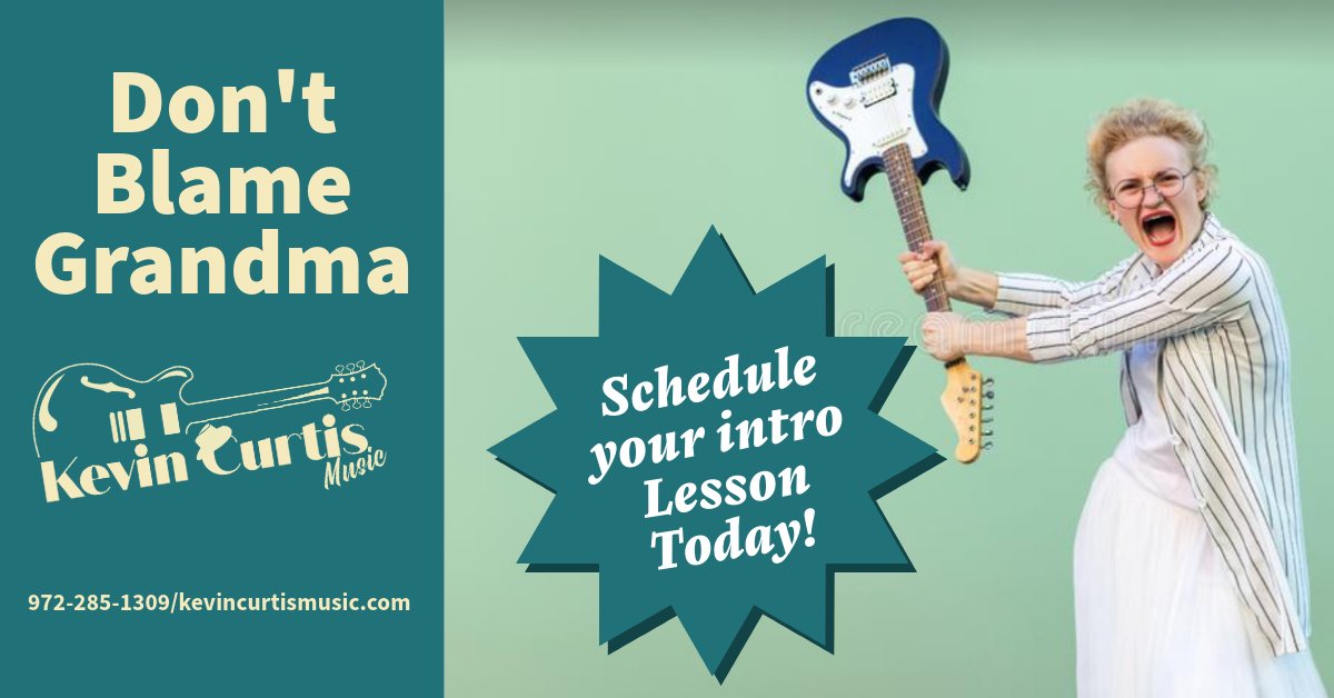 Don't Blame Grandma for buying the guitar...but not the lessons.  With 30 years experience we can get your child, and even Grandma rocking. Call 972-285-1309 or kevincurtismusic.com. Terrell, Tx #kevincurtismusic #lessons kevincurtismusic.com  #TheGuywiththeHatCall