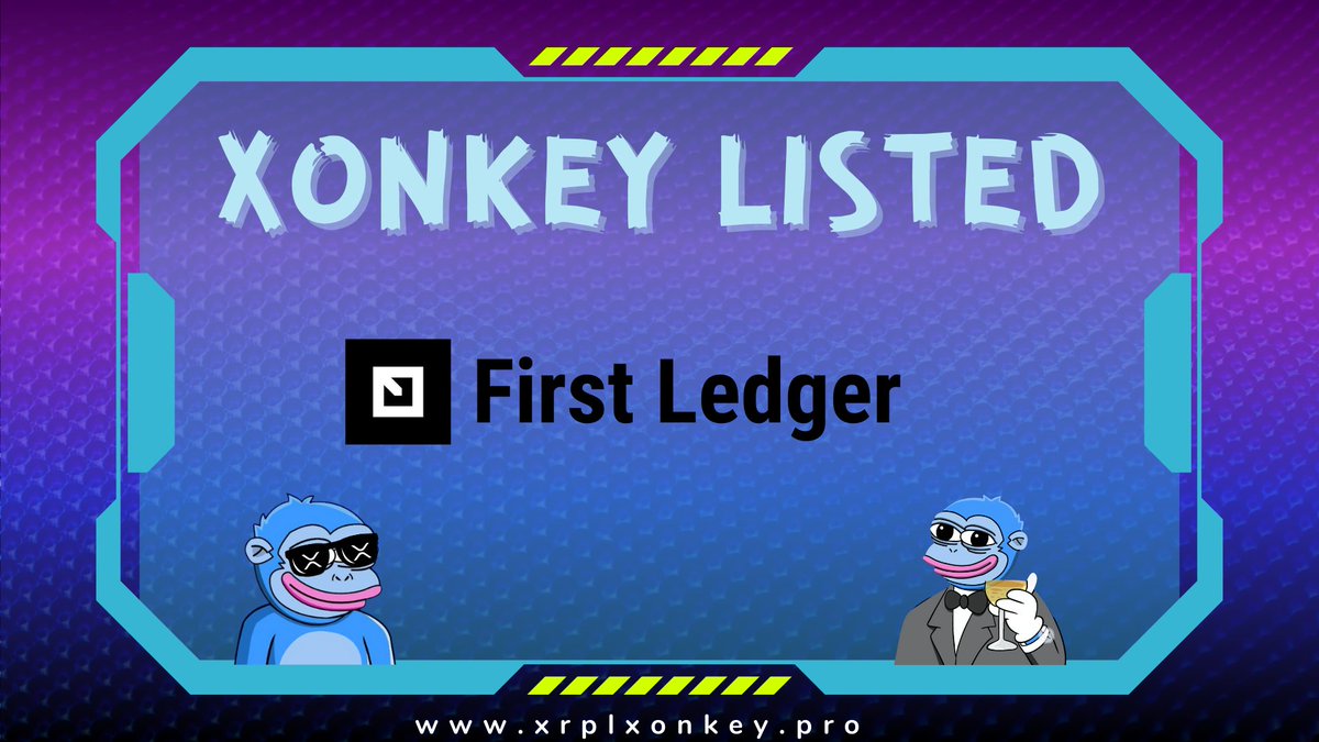 #XONKEY is now live on First Ledger

firstledger.net/token/rpWwRyTK…