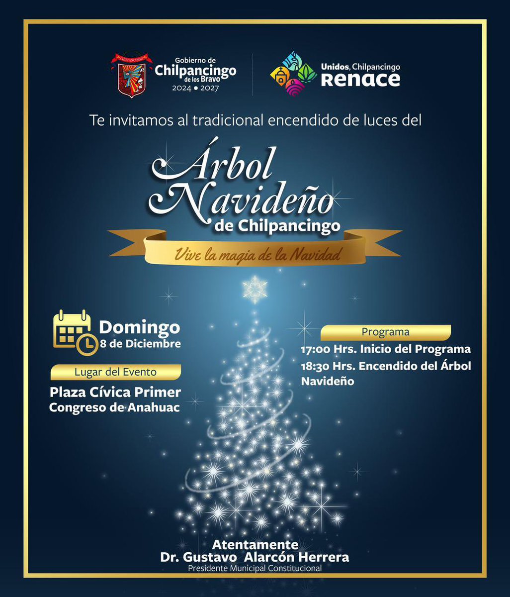 El Reportero (@elreporterogro) on Twitter photo ¡El Renacer de la Navidad en Chilpancingo!
El Ayuntamiento de #Chilpancingo que encabeza <a href="/GustavoAlarconH/">GUSTAVO ALARCON HERRERA</a> te invita a celebrar el espíritu navideño con el encendido del Árbol Navideño, hoy domingo a partit de las 5:00 p.m. en la Plaza Primer Congreso de Anáhuac. ¡El Renacer de la Navidad en Chilpancingo!
El Ayuntamiento de #Chilpancingo que encabeza <a href="/GustavoAlarconH/">GUSTAVO ALARCON HERRERA</a> te invita a celebrar el espíritu navideño con el encendido del Árbol Navideño, hoy domingo a partit de las 5:00 p.m. en la Plaza Primer Congreso de Anáhuac.