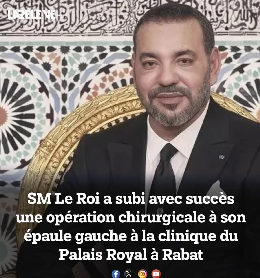SM Le Roi a subi avec succès une opération chirurgicale à son épaule gauche à la clinique du Palais Royal à Rabat. 

lareleve.ma/139422/