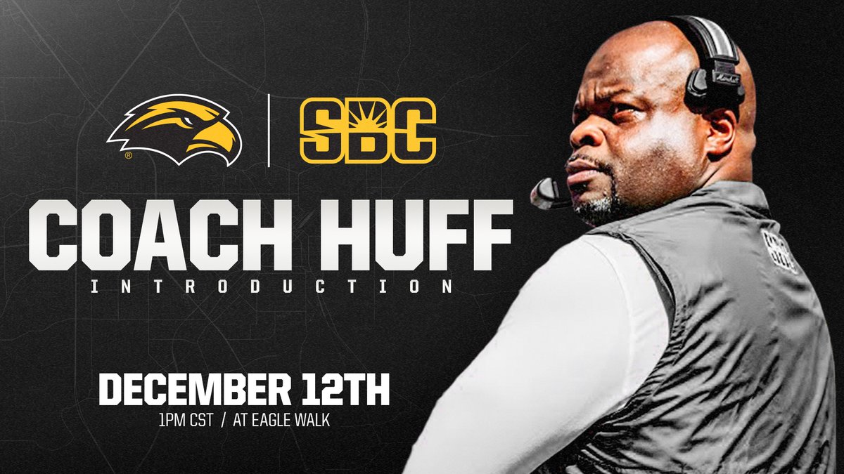 Southern Miss Football (@southernmissfb) on Twitter photo It only seems fitting that <a href="/CoachHuff/">Charles C. Huff</a> will be introduced on the 𝘏𝘪𝘴𝘵𝘰𝘳𝘪𝘤 𝘌𝘢𝘨𝘭𝘦 𝘞𝘢𝘭𝘬 🗣️
🗓️ Thursday, Dec. 12
📍 Eagle Walk
⌚️ 1 p.m.
#ANewEra | #SMTTT It only seems fitting that <a href="/CoachHuff/">Charles C. Huff</a> will be introduced on the 𝘏𝘪𝘴𝘵𝘰𝘳𝘪𝘤 𝘌𝘢𝘨𝘭𝘦 𝘞𝘢𝘭𝘬 🗣️
🗓️ Thursday, Dec. 12
📍 Eagle Walk
⌚️ 1 p.m.
#ANewEra | #SMTTT