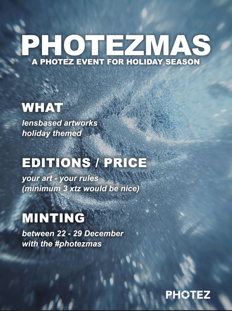 photezNFTs's tweet photo. Are you ready for a ⁠Photez holiday event?!?
Of course you are!!! 

📸 22 - 29 December
📸 lensbased(!) holiday themed artworks
📸 mint with ⁠#photezmas hashtag
📸 editions/price: your art, your rules!
(recommended 3 xtz, but not required)

HAPPY PHOTEZMAS! 😍🙌🏼 https://t.co/K2VVXUrI5Q