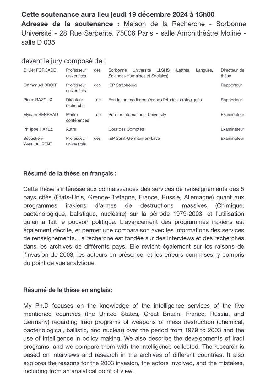 Cyril Gelibter soutiendra le 19 décembre prochain sa thèse d’histoire : 
« Renseignement et politique : l'affaire des armes de destruction massive irakiennes. 1979-2003. Analyse comparée France/USA/Russie/Grande-Bretagne/Allemagne »
Direction : Olivier Forcade