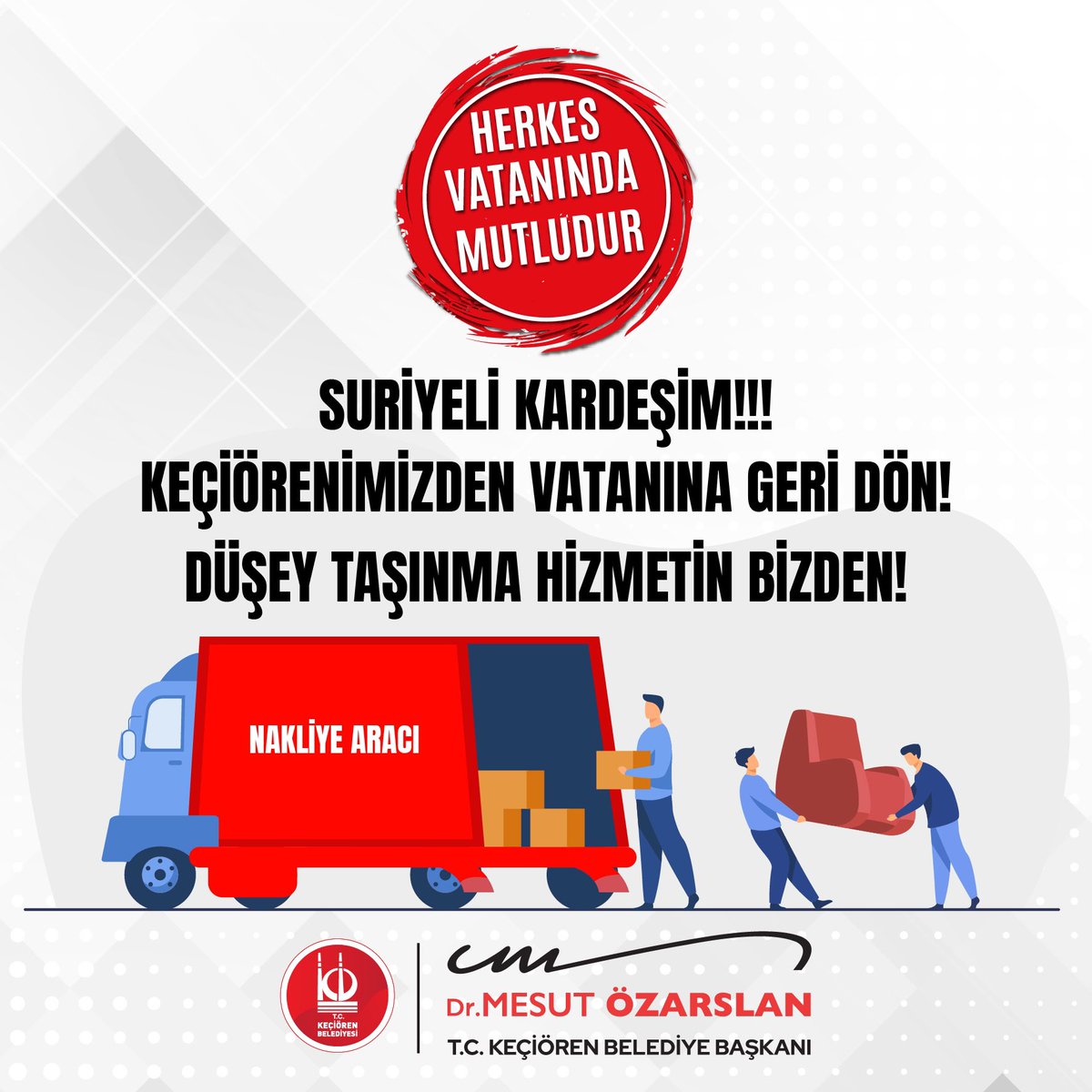 OzarslanMesut's tweet photo. SURİYELİ KARDEŞİM!!!

KEÇİÖRENİMİZDEN VATANINA GERİ DÖN!

DÜŞEY TAŞINMA HİZMETİN BİZDEN!

#HerkesVatanındaMutludur https://t.co/nSW3KpRZ0R