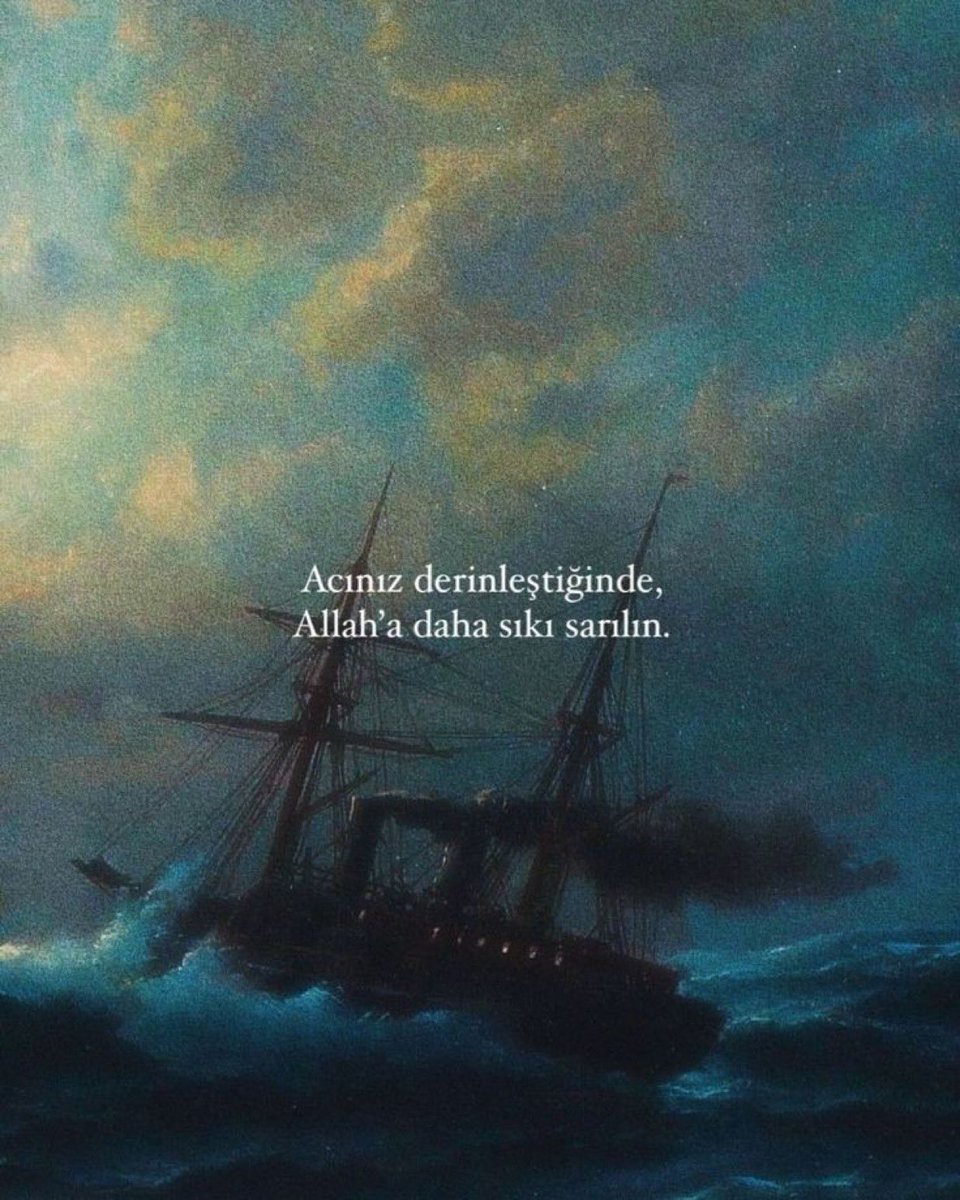 Acınız derinleştiğinde, Allah'a daha sıkı sarılın.