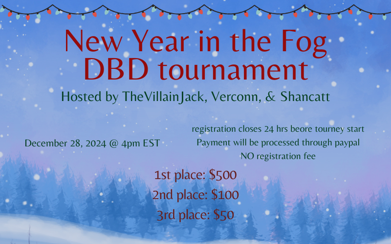 TheVillainJack_'s tweet photo. Hosting a DBD tournament! $650 in cash prizes! Join the discord to register! https://t.co/ZFqtXv0arF #deadbydaylight #eSports #tournament #CompDBD https://t.co/qNJiIMDIU8