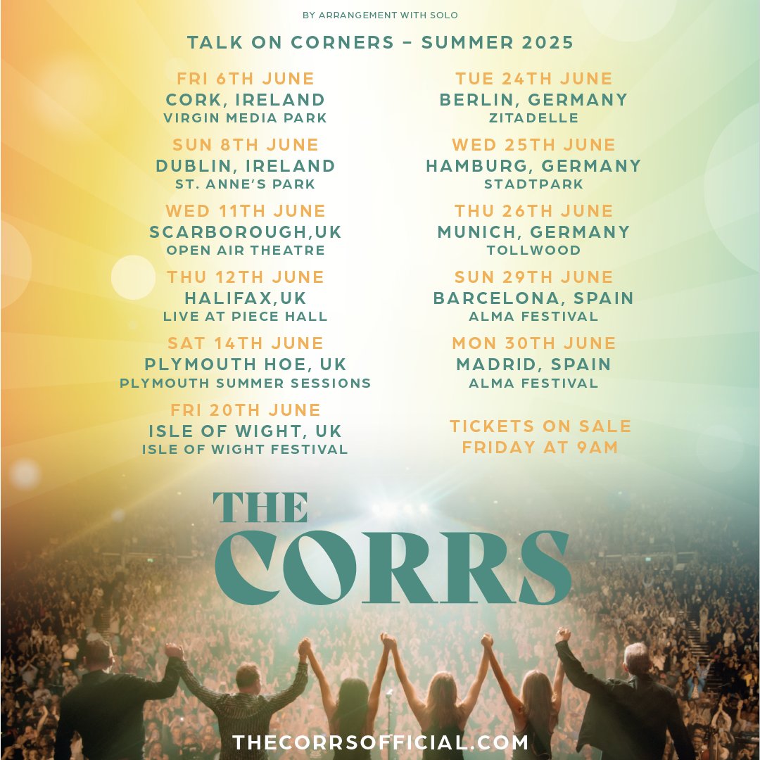 ☀️ Announcing Summer Outdoor Shows for <a href="/CorrsOfficial/">The Corrs Official</a> ☀️

Dates in Ireland, UK, Germany &amp; Spain in June 2025. Tickets will go on sale Friday at 9am, for full details of these and all our 2025 shows head to thecorrsofficial.com