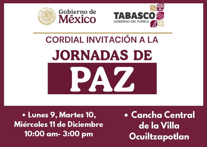 Gobdetabasco's tweet photo. ✉️ Les hacemos una cordial invitación a las y los tabasqueños de la villa Ocuiltzapotlán para que asistan este lunes 9, martes 10 y miércoles 11 de diciembre a las #JornadasDePaz, que organiza el Gobierno de México en coordinación con el Gobierno de Tabasco.

⏰️ La cita es en la Cancha Central de la Villa, de 10:00 a 15:00 horas. 

#GobiernoDelPueblo