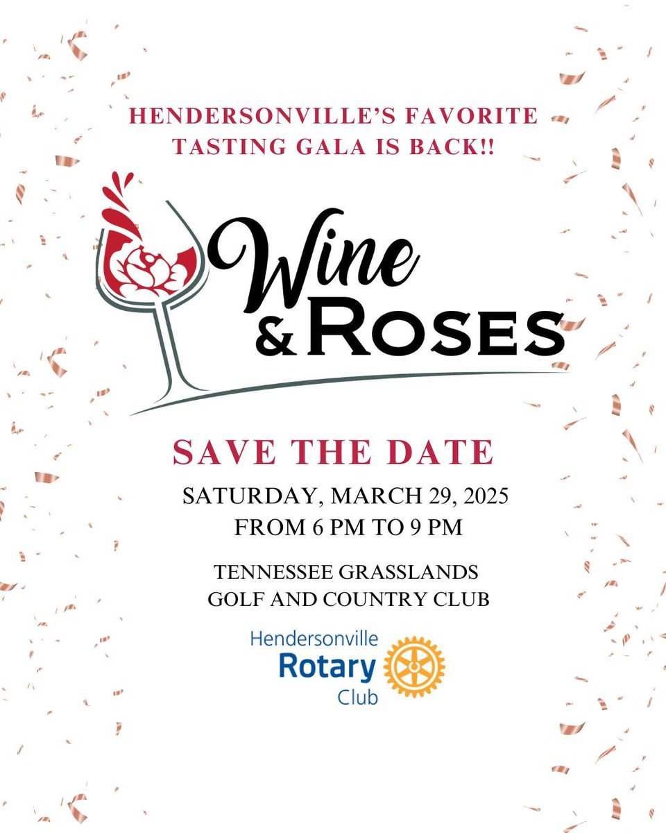 RotaryClubTN's tweet image. Save the Date: Wine &amp;amp; Roses 🌹🍷 Join us on March 29, 6-9 PM at TN Grasslands Golf &amp;amp; Country Club for an elegant evening of community and giving back. Don’t miss this favorite Rotary event! 💙 #WineAndRoses #RotaryEvent #ServiceAboveSelf