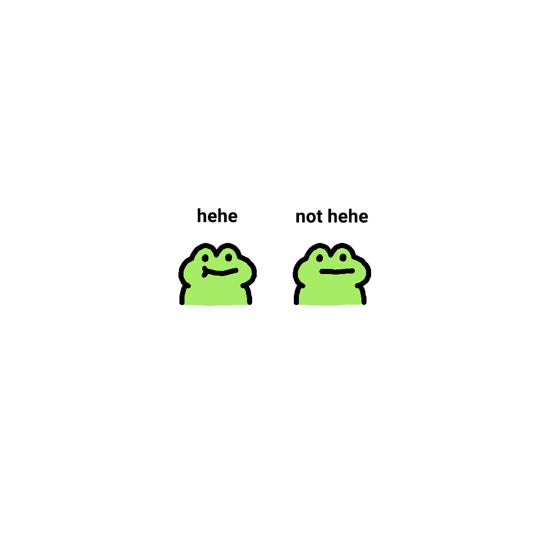 hehe
