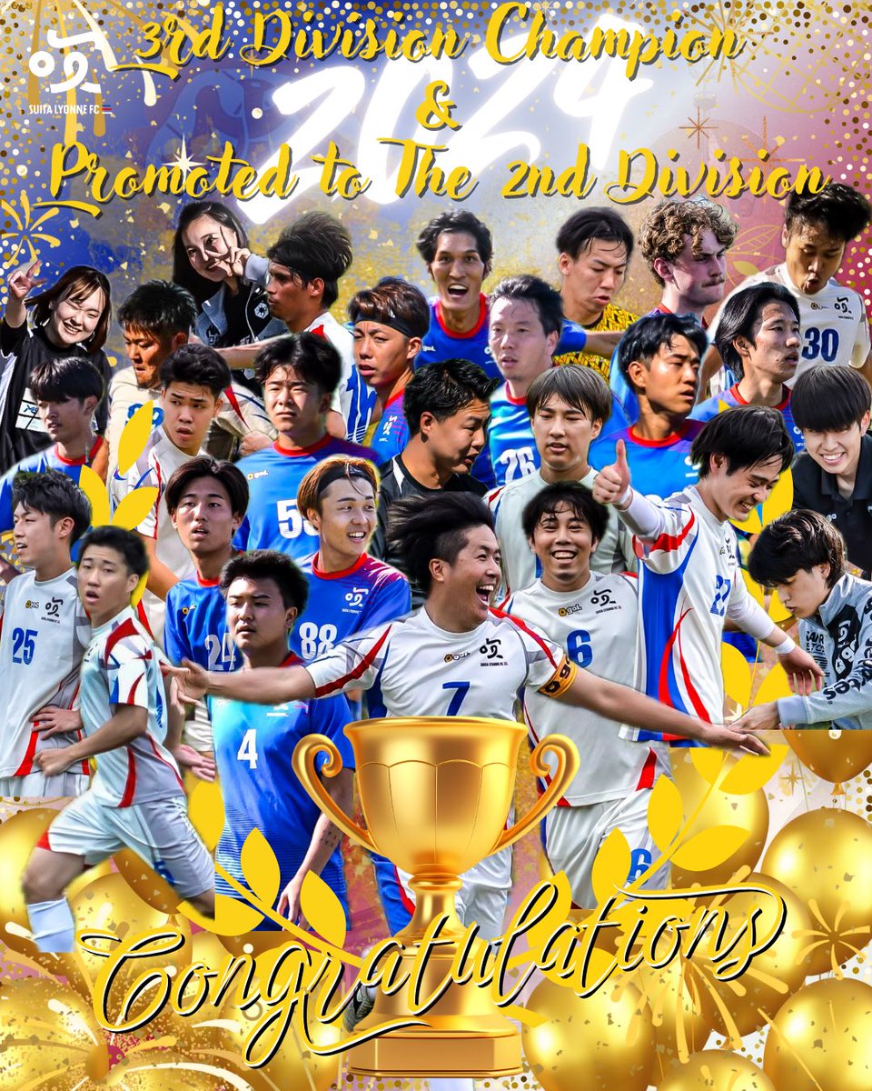 SUITA_LYONNE_FC's tweet photo. 🏆2024年度大阪府社会人サッカーリーグ3部Dブロック優勝🏆

　悲願の3部優勝&amp;2部昇格を達成！！

　創設から4年。

　幾多の挫折や苦しみを乗り越え。

　#SUITALYONNEFC #吹田リヨネFC https://t.co/8LomFlh6fE