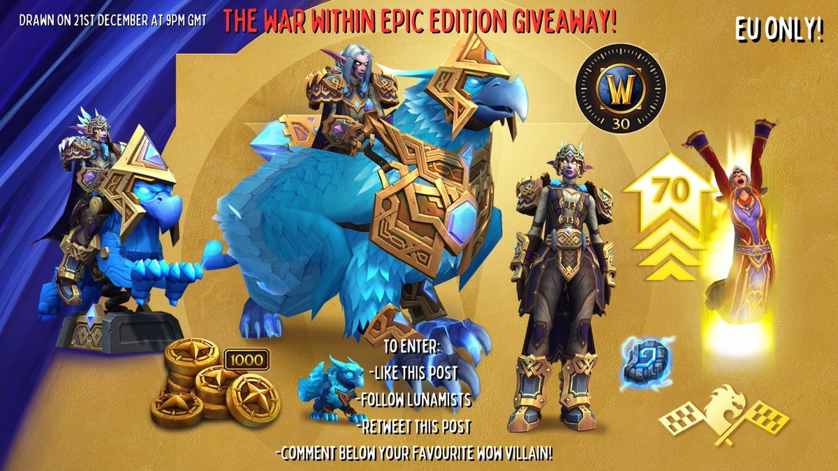 lunamists's tweet image. The War Within EPIC Edition Giveaway! ⛔️EU ONLY ⛔️
The winner will be announced on the 22nd of December, 9PM GMT on stream.
To join:
✅Like this Post
✅Follow @lunamists 
✅Retweet this Post
✅Comment below your FAVOURITE World of Warcraft Villain!