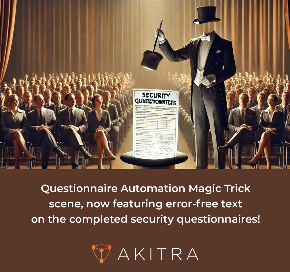 Akitra_Inc's tweet image. ✨ Compliance Made Simple with Automation! ✨Say goodbye to the stress of filling out endless #SecurityQuestionnaires! 📋✨ With Akitra, get accurate, error-free responses delivered instantly—no magic tricks required. 🪄

Book a #Demo today at akitra.com/demo
