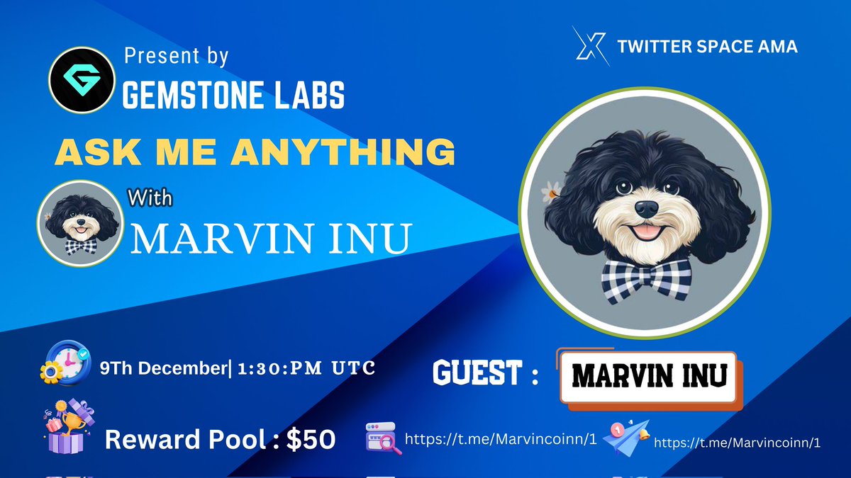 🎙️Don’t miss the Opportunity to join for a #TwitterSpaceAMA with <a href="/MarvinCoin_7055/">MARVIN INU $MARVIN</a>

🕰️ 9th December 2024|| 1: 30 PM UTC

💰 Reward : $50

🏛️ Where : x.com/i/spaces/1OwxW…

📌Rules:
1️⃣ Follow <a href="/MarvinCoin_7055/">MARVIN INU $MARVIN</a>
2️⃣ Like &amp; Retweet
3️⃣ Set reminder &amp; Join Telegram group