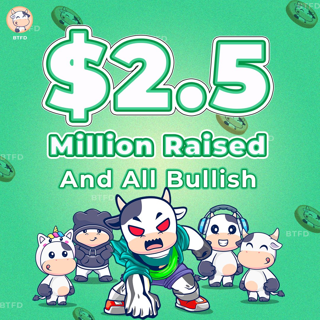 BTFD_COIN's tweet photo. 🔥 $2.5 MILLION RAISED! 🔥

Over 40 BILLION $BTFD coins sold and 3,800+ holders in under a month! 🐂💸 The Bulls are charging, and the presale is breaking records! Are you part of the herd yet? Don’t miss the stampede! 🚀 

Buy Today - https://t.co/Wh24dm1WMG

#BTFD #memecoin #Cryptopresale #LFG
