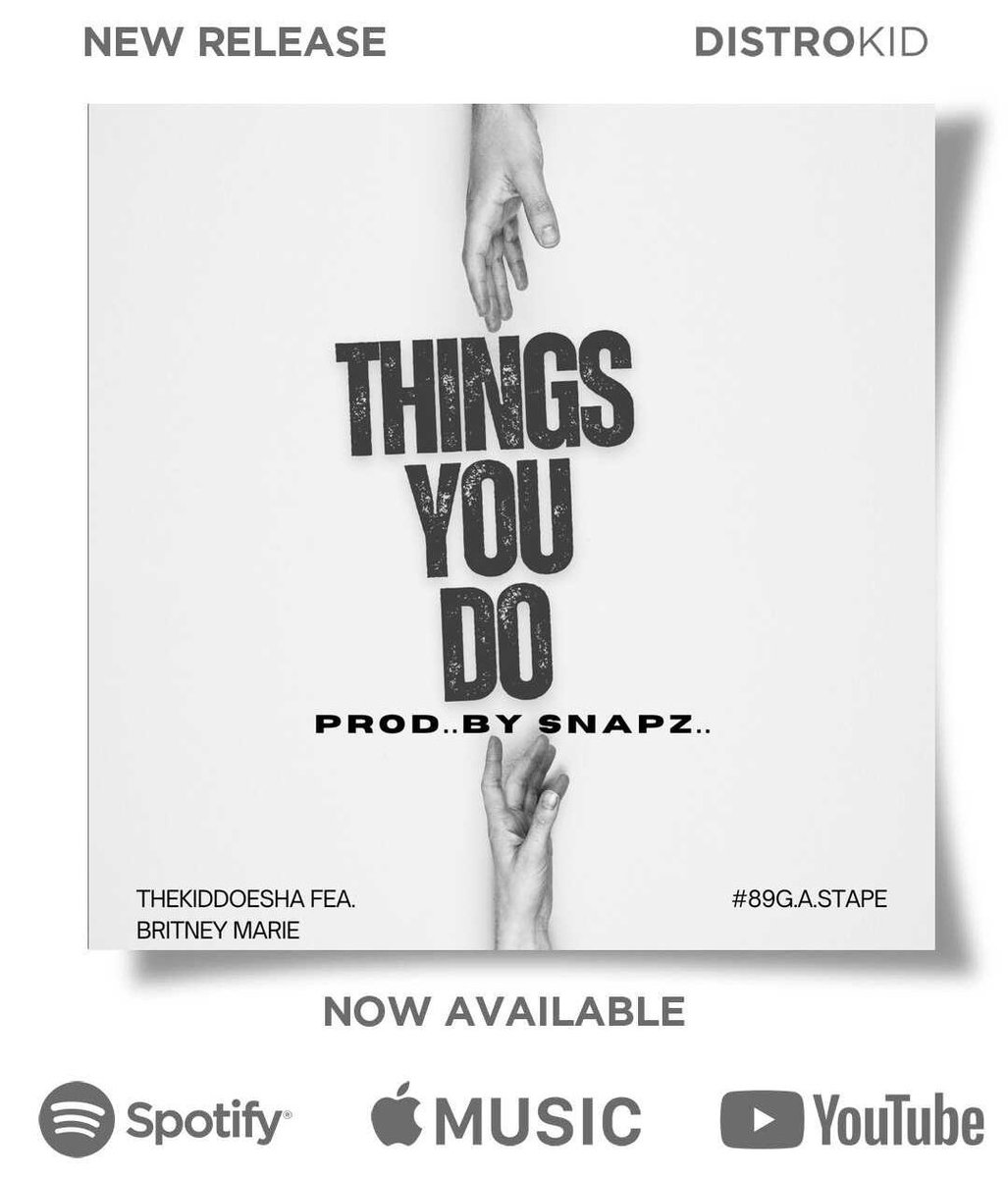 TheKidDoesha's tweet photo. Things you do is officially out Now.
Stream it, Vibe To it
& turn it all the way up
Avalible Now on all Platforms
Deop a💨 or 🥂 if You stream it
Today
https://t.co/gXC0Bje9Dw
#ThingsYouDo #Release
#StreamItNow #Teamdoesha https://t.co/OgZbZh3M6z