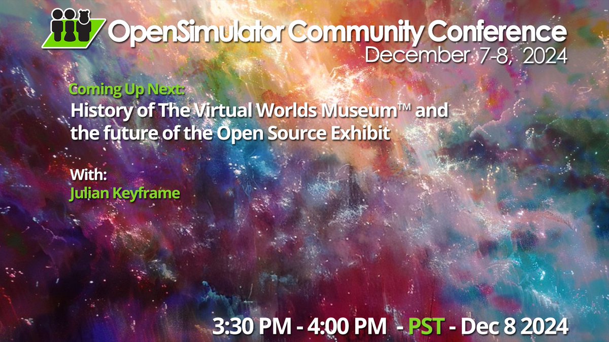 opensimcc's tweet image. Now @ #OSCC24 History of The Virtual Worlds Museum™ and the future of the Open Source Exhibit
See the full schedule here: conference.opensimulator.org/schedule/
Join us on the hypergrid: cc.opensimulator.org:8002
Youtube: youtube.com/c/AvaconOrg/li…
#Metaverse #opensource #Web3 #virtualworlds