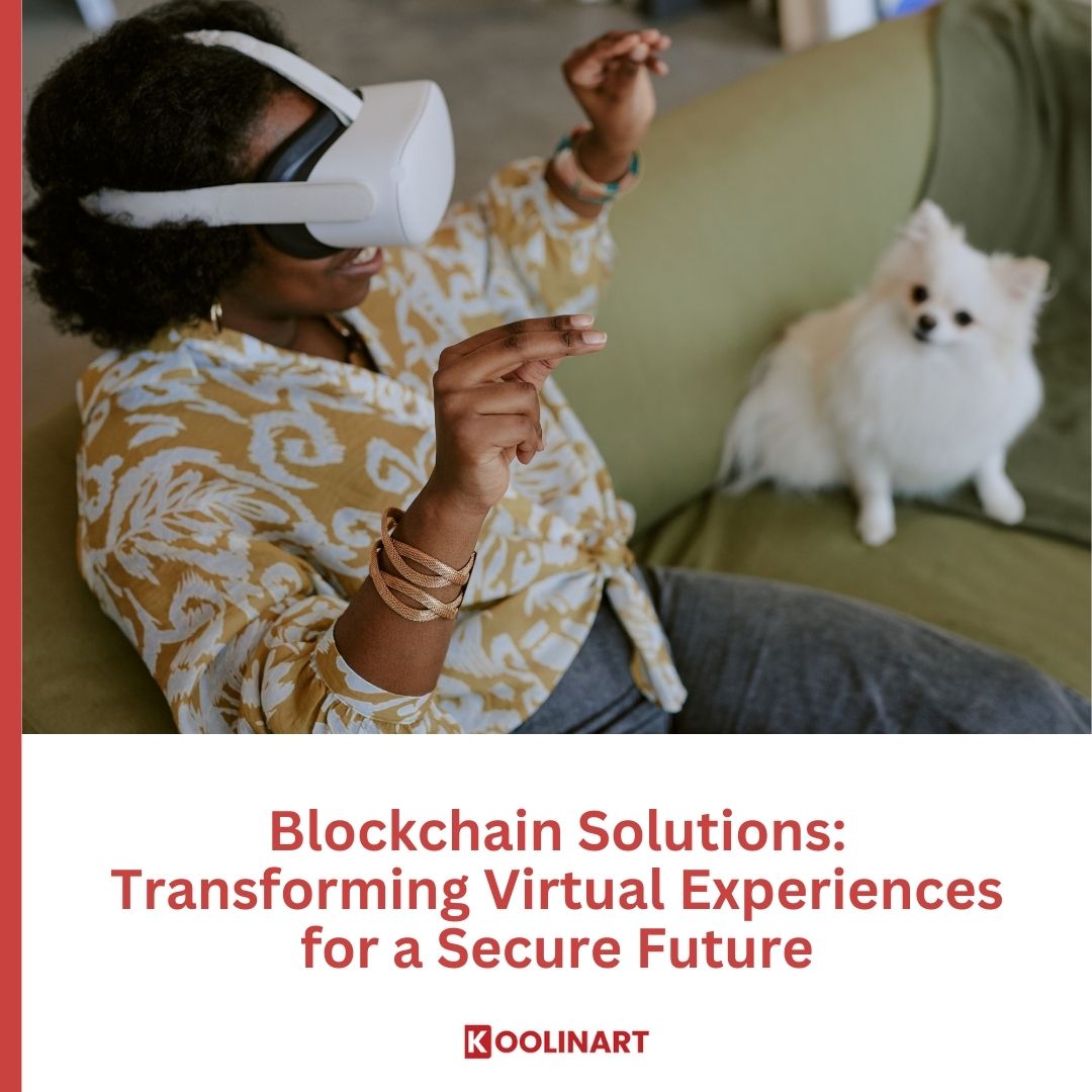 koolinart's tweet image. Blockchain enhances secure virtual experiences in finance, retail, and healthcare. Overcome scalability &amp;amp; privacy challenges to ensure safer, efficient digital interactions. #BlockchainSolutions #VirtualSecurity #DigitalTransformation