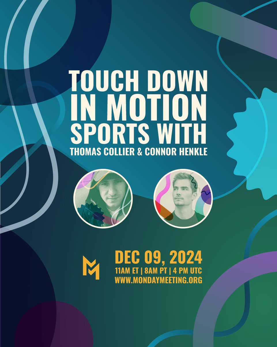 Join us tomorrow! 11am ET | 8am PT | 4 pm UTC
This upcoming Monday our hosts EJ &amp; Kons will be chatting with Thomas Collier &amp; Connor Henkle about animation in the world of sports.  mondaymeeting.org