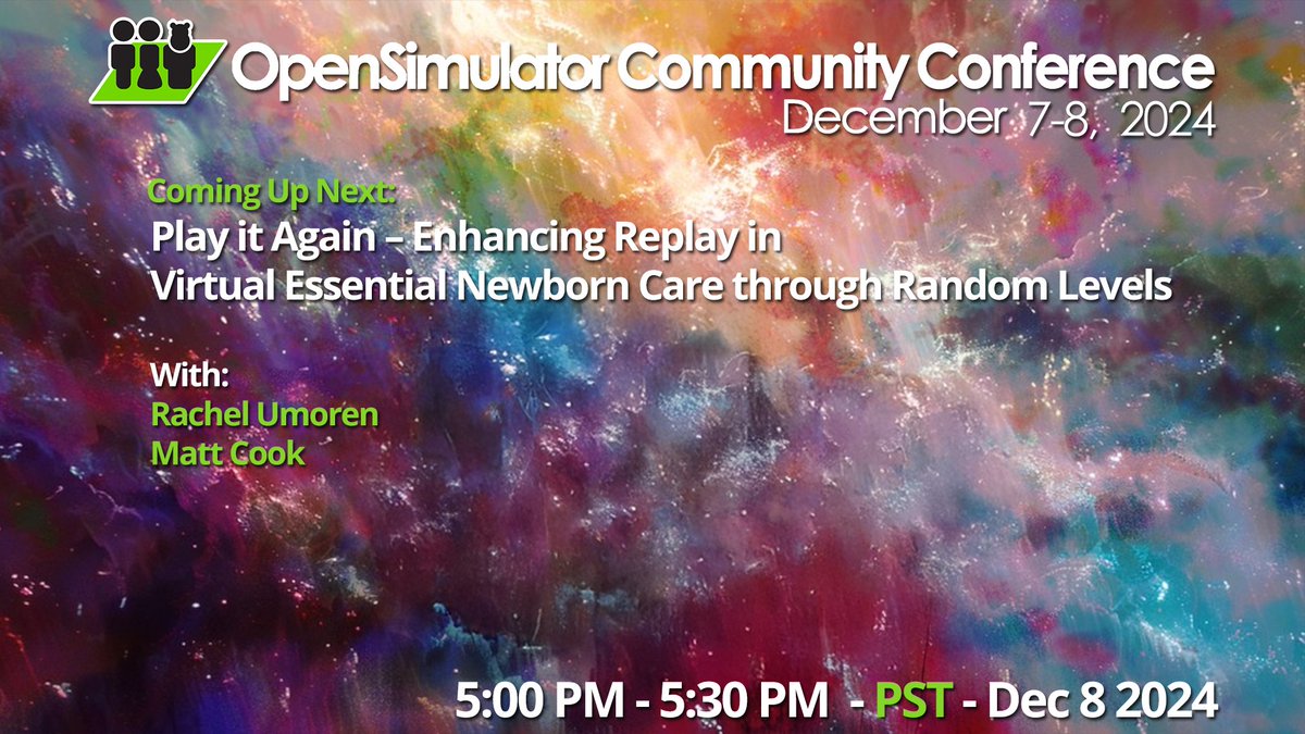 opensimcc's tweet image. Now @ #OSCC24 Play it Again – Enhancing Replay in Virtual Essential Newborn Care through Random Levels
With: Rachel Umoren & Matt Cook
Schedule: conference.opensimulator.org/schedule/
Join us on the hypergrid: cc.opensimulator.org:8002
Youtube: youtube.com/c/AvaconOrg/li…
#Metaverse #opensource