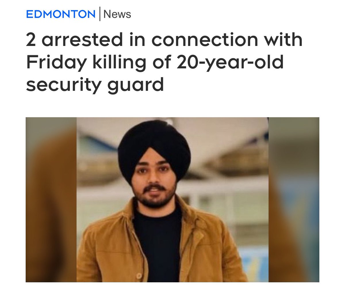 A 20 year old Sikh man was murdered in Edmonton in cold blood for simply doing his job as a security guard. 

All the Twitter Canadian patriots are awfully quiet because the people who killed them doesn’t fit their narrative.